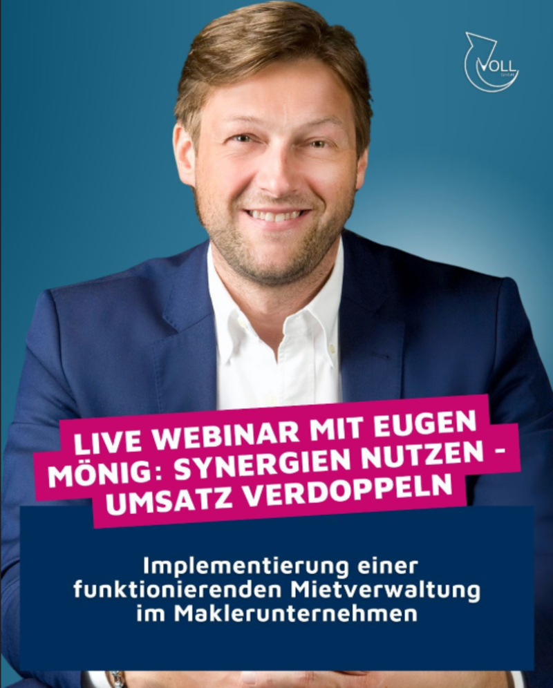 „Synergien nutzen, Umsatz verdoppeln – Implementierung einer funktionierenden Mietverwaltung im Maklerunternehmen“